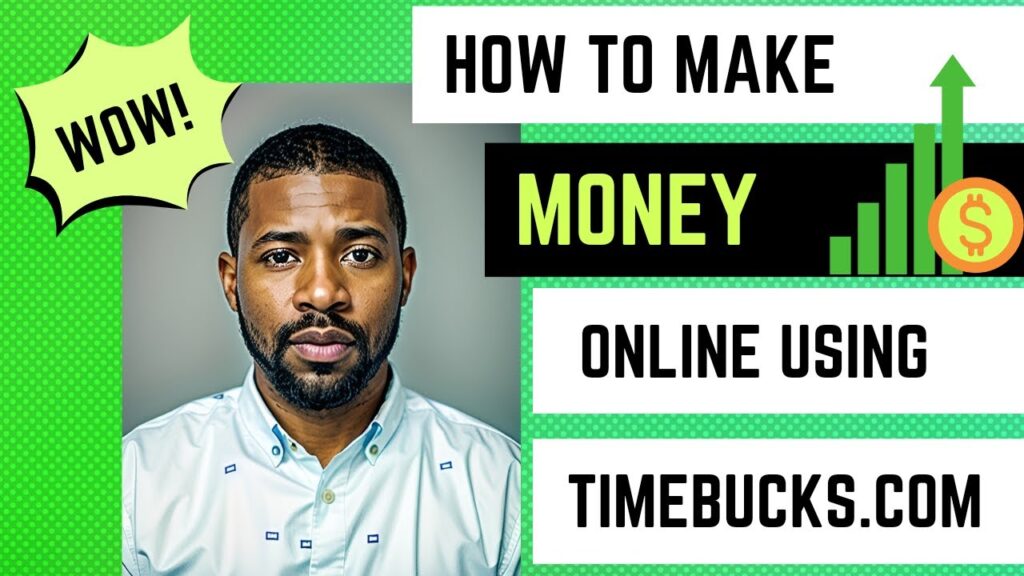 How to Make Money Online Using Timebucks.com